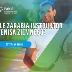 Ile zarabia trener tenisa? Sprawdź, czy to opłacalna praca i od czego zależą zarobki
